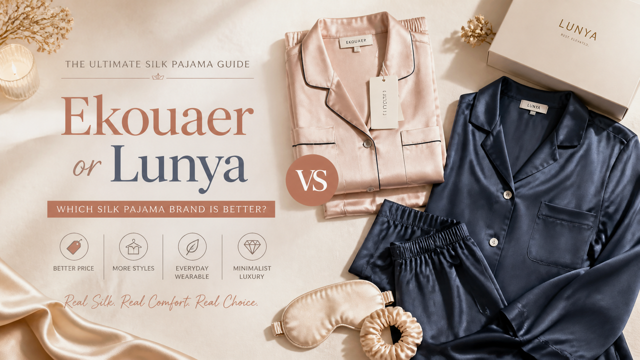Ekouaer or Lunya: Which Silk Pajama Brand Is Better?