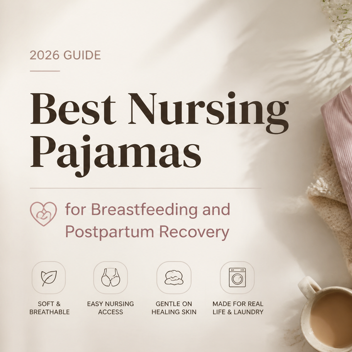 Best Nursing Pajamas for Breastfeeding and Postpartum Recovery